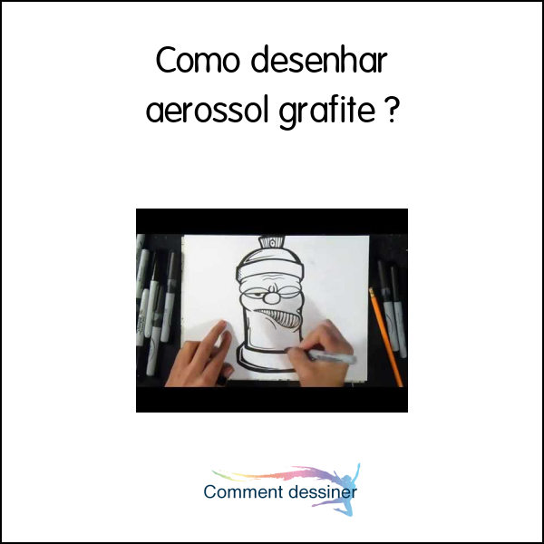 Como desenhar aerossol grafite